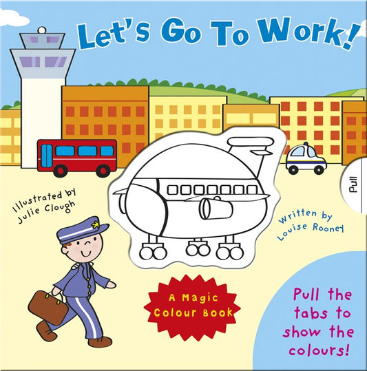 (B) Magic Colour: Lets Go To Work